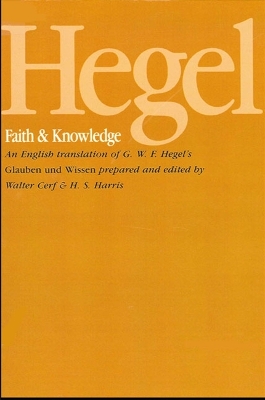 Book cover for Hegel: Faith and Knowledge