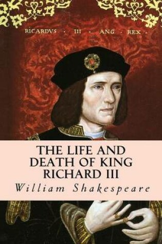 Cover of The Life and Death of King Richard III