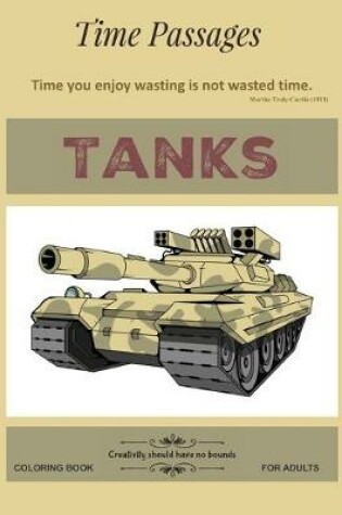 Cover of Tanks Coloring Book for Adults