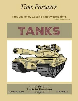 Book cover for Tanks Coloring Book for Adults
