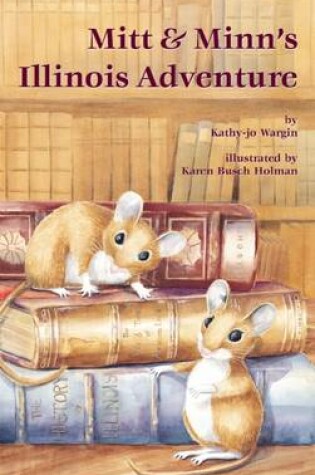 Cover of Mitt & Minn's Illinois Adventure