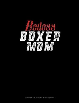 Book cover for Badass Boxer Mom