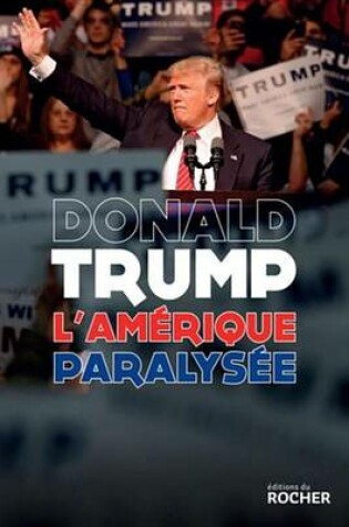 Cover of L'Amerique Paralysee