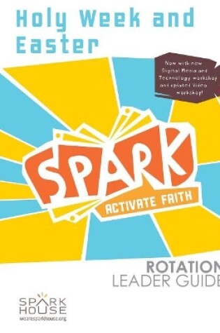 Cover of Spark Rot Ldr 2 ed Gd Holy Week and Easter
