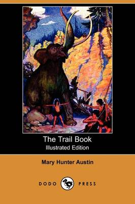 Book cover for The Trail Book(Dodo Press)