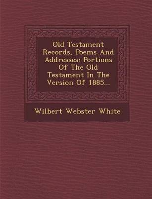 Book cover for Old Testament Records, Poems and Addresses