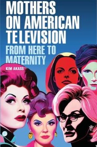 Cover of Mothers on American Television