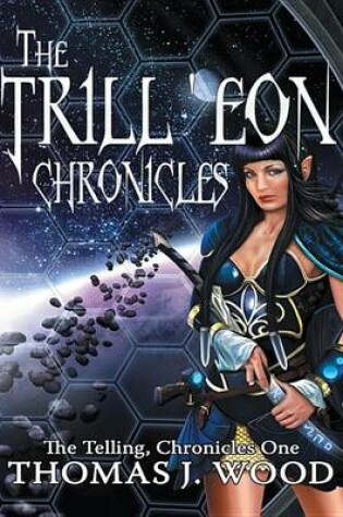 Cover of The Trill'eon Chronicles