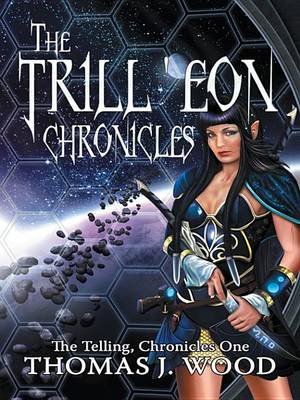 Book cover for The Trill'eon Chronicles