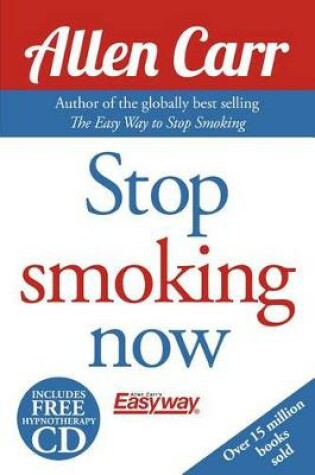 Cover of Allen Carr's Easy Way to Quit Smoking Without Willpower - Includes Quit Vaping