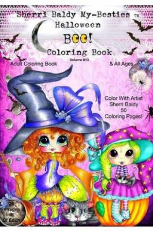 Cover of Sherri Baldy My-Besties TM Halloween Coloring Book BOO!