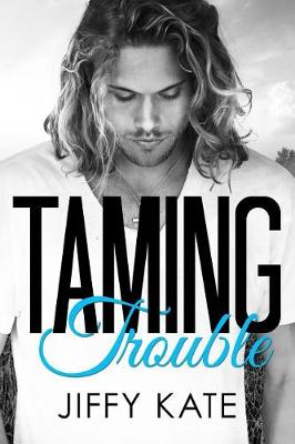 Book cover for Taming Trouble