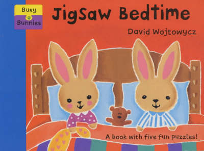Book cover for Busy Bunnies Jigsaws:Jigsaw Bedtime