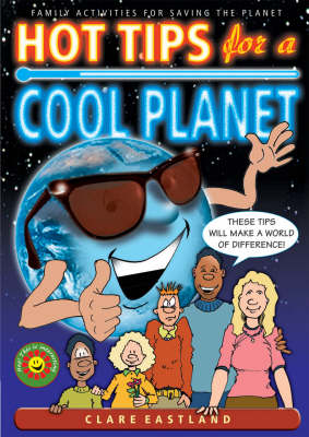 Book cover for Hot Tips for a Cool Planet