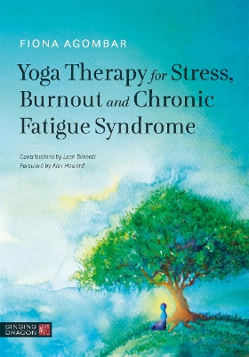 Book cover for Yoga Therapy for Stress, Burnout and Chronic Fatigue Syndrome