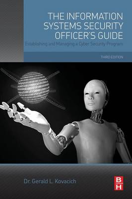 Book cover for The Information Systems Security Officer's Guide