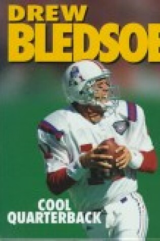 Cover of Drew Bledsoe