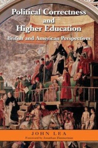 Cover of Political Correctness and Higher Education