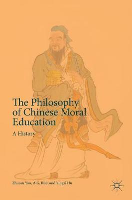 Book cover for The Philosophy of Chinese Moral Education