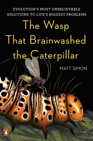 Cover of The Wasp That Brainwashed the Caterpillar