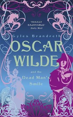 Cover of Oscar Wilde and the Dead Man's Smile