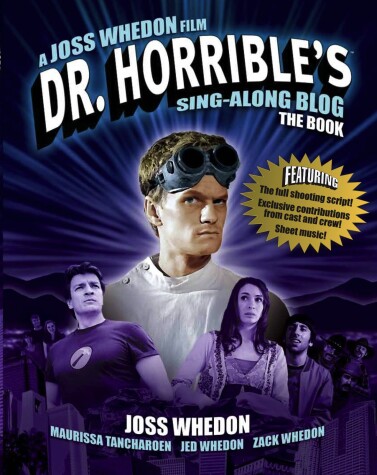 Book cover for Dr. Horrible's Sing-Along Blog: The Book