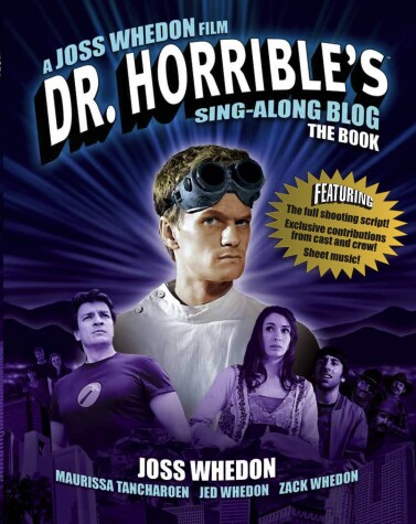 Cover of Dr. Horrible's Sing-Along Blog: The Book