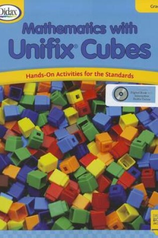 Cover of Mathematics with Unifix Cubes, First Grade