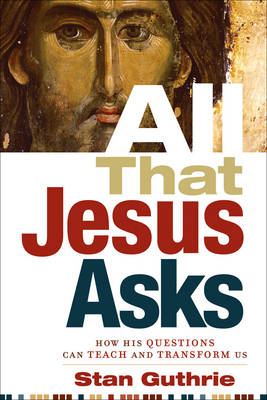 Book cover for All That Jesus Asks