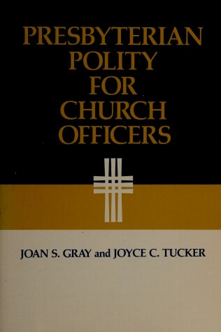 Book cover for Presbyterian Polity for Church Officers