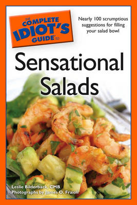 Book cover for The Complete Idiot's Guide to Sensational Salads