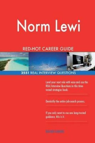 Cover of Norm Lewi RED-HOT Career Guide; 2551 REAL Interview Questions