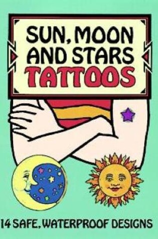 Cover of Sun, Moon and Stars Tattoos