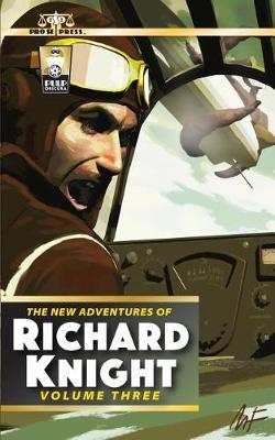 Book cover for The New Adventures of Richard Knight Volume Three