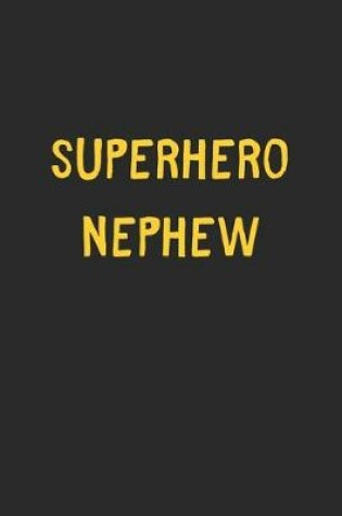 Cover of Superhero Nephew