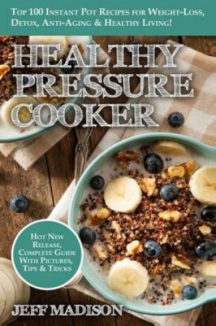 Cover of Healthy Pressure Cooker