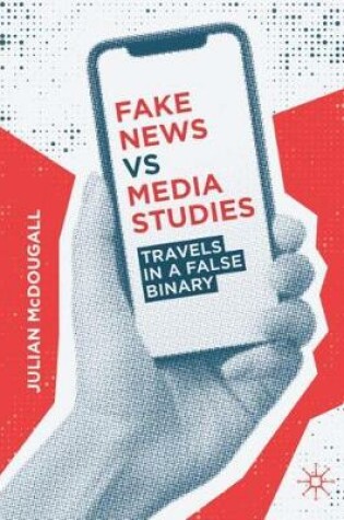 Cover of Fake News vs Media Studies