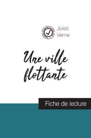 Cover of Une ville flottante de Jules Verne (fiche de lecture et analyse complete de l'oeuvre)