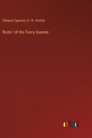 Cover of Book I of the Faery Queene