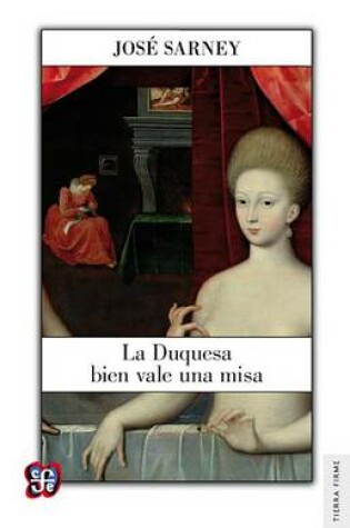 Cover of La Duquesa Bien Vale Una Misa