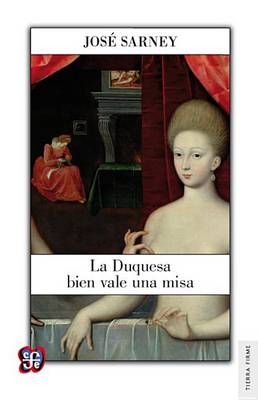 Book cover for La Duquesa Bien Vale Una Misa