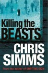 Book cover for Killing The Beasts
