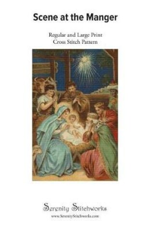 Cover of Scene at the Manger Cross Stitch Pattern