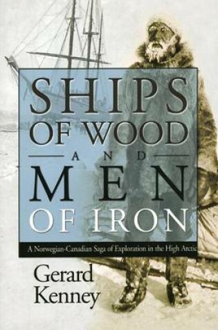 Cover of Ships of Wood and Men of Iron