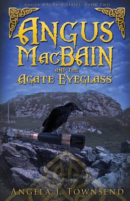 Book cover for Angus MacBain and the Agate Eyeglass