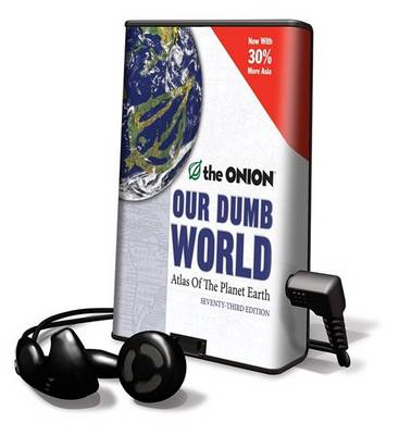 Book cover for The Onion: Our Dumb World