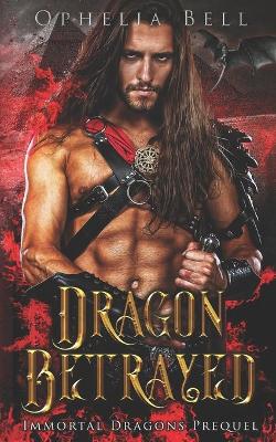 Cover of Dragon Betrayed