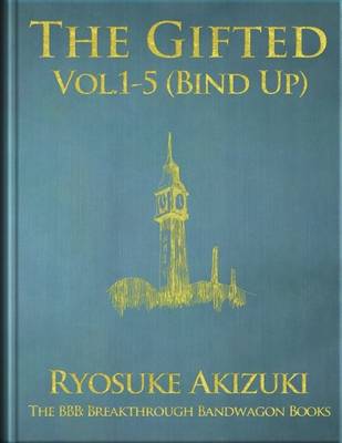 Book cover for The Gifted Vol.1-5 (Bind Up)