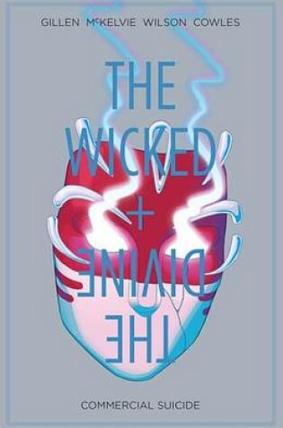 Cover of The Wicked + the Divine Vol. 3