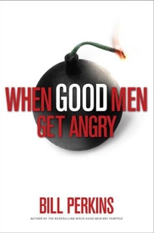 Cover of When Good Men Get Angry